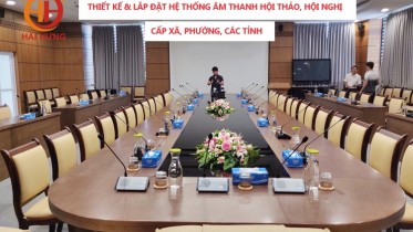 Nhận thiết kế và lắp đặt hệ thống âm thanh hội thảo, hội nghị cấp xã, phường, các tỉnh